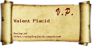 Valent Placid névjegykártya